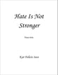 Hate Is Not Stronger piano sheet music cover